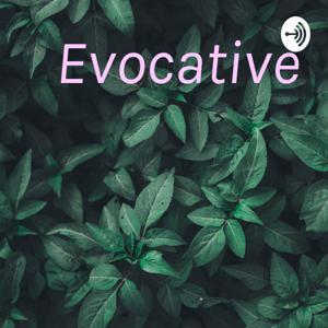 Evocative