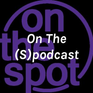 On The (S)podcast