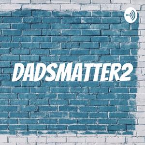 DadsMatter2