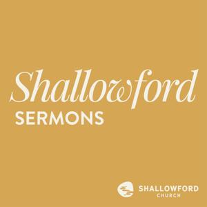 Shallowford Church Sermons