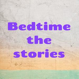 Bedtime the stories