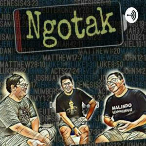 Ngotakin Podcast