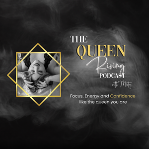 The Queen Rising Podcast