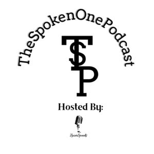 TheSpokenOnePodcast