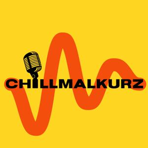 Chillmalkurz
