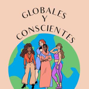 Globales y Conscientes