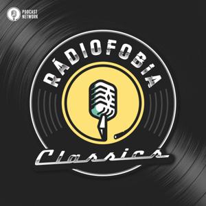 Rádiofobia Classics by Rádiofobia Podcast Network