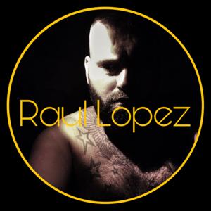 Raul lopez podcast