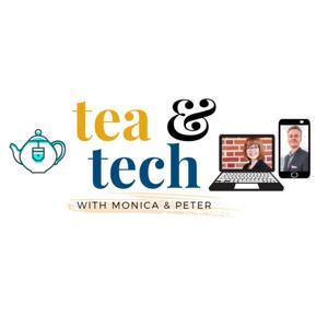 Tea & Tech with Monica & Peter Rysavy