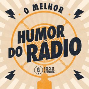 Rádiofobia - O Melhor Humor do Rádio by Rádiofobia Podcast Network