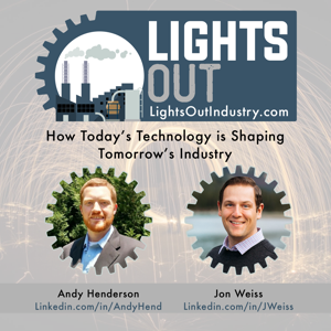 Lights Out: Today's Technology. Tomorrow's Industry.