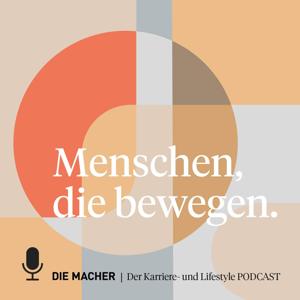 Der Karriere- & Lifestyle-Podcast