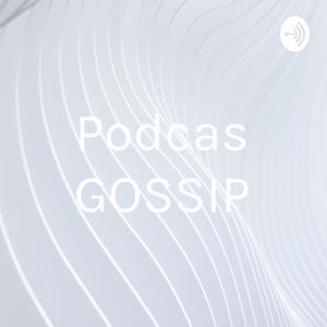 Podcas GOSSIP