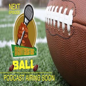 Brothers Talk Podcast