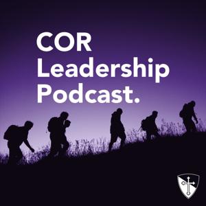 COR Leadership Podcast
