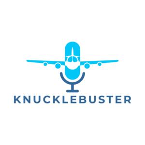 Knucklebuster- an Aviation Maintenance Podcast