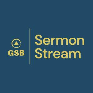 GSBC Sermon Stream