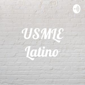 USMLE Latino