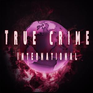 True Crime International by True Crime International