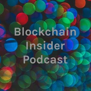 Blockchain Insider Podcast