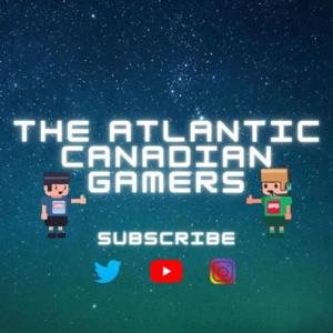 The Atlantic Canadian Gamers Podcast