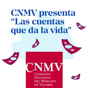 CNMV | Las cuentas que da la vida