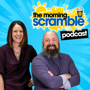 The Morning Scramble Podcast