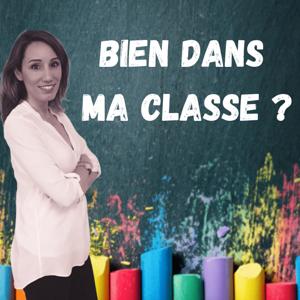 BIEN DANS MA CLASSE ?