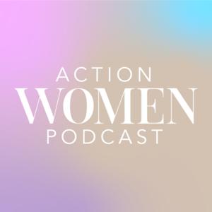 The Action Women Podcast