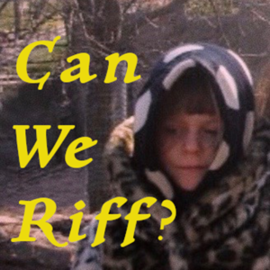 Can We Riff?