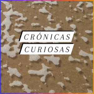 Crónicas Curiosas