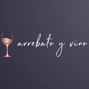 Arrebato y vino