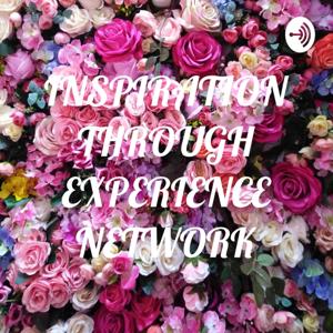 INSPIRATION THROUGH EXPERIENCE NETWORK