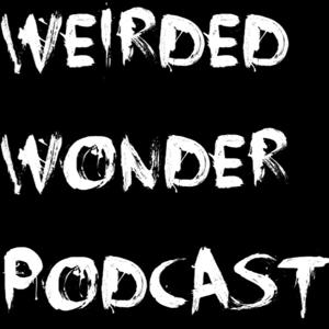 Weirded Wonder Podcast