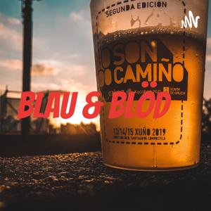 Blau & Blöd