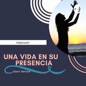 Una Vida En Su Presencia