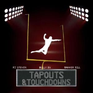 Tapouts and Touchdowns