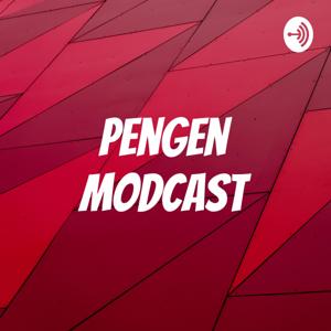 Pengen Modcast