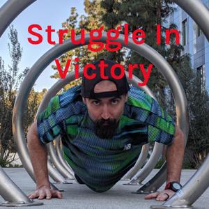 Struggle In Victory