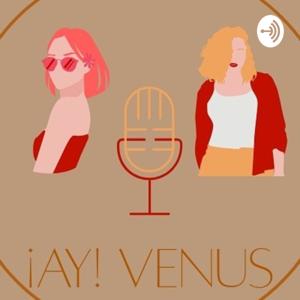 ¡Ay! Venus