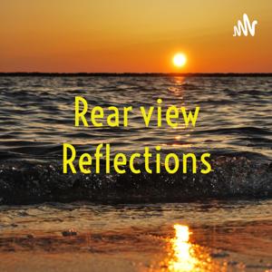 Rear view Reflections