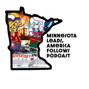 Minnesota Leads, America Follows