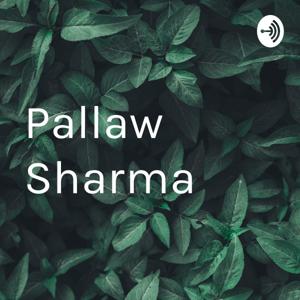 Pallaw Sharma