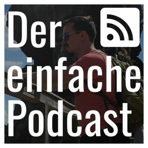 Der Einfache Podcast: Einfache Gespräche Über Content Creation