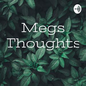 Megs Thoughts