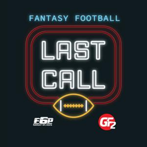 Fantasy Football Last Call