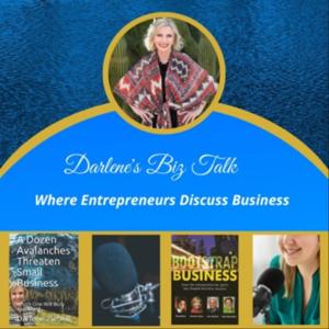 Darlene's Biz Talk