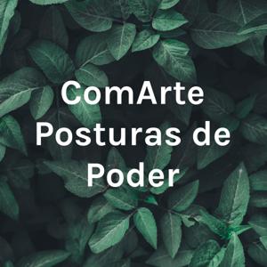 ComArte Posturas de Poder