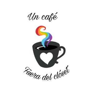 Un Café Fuera Del Closet