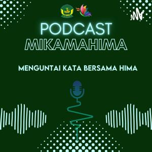 MIKAMAHiMA : Menguntai Kata bersama HiMA